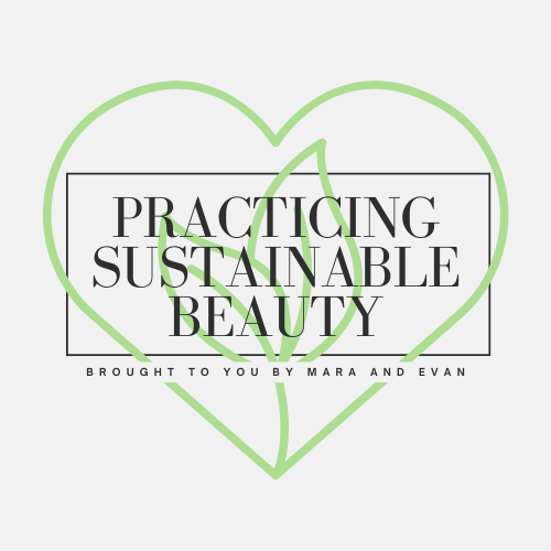 Podcast: Practicing Sustainable Beauty